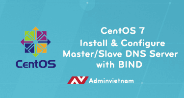 Cấu hình Mater/Slave DNS server trên CentOS 7